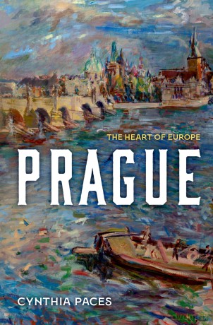 Prague: The Heart of Europe - Cynthia Paces [KSIĄŻKA]