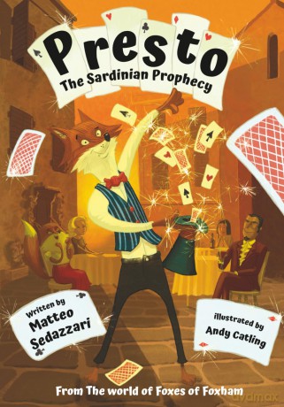 Presto - The Sardinian Prophecy: 2 (The Foxes of Foxham) - Matteo Sedazzari [KSIĄŻKA]