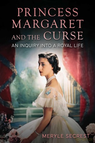 Princess Margaret and the Curse: An Inquiry into a Royal Life - Meryle Secrest [KSIĄŻKA]