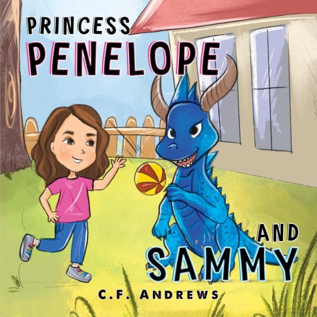 Princess Penelope and Sammy - C.F. Andrews [KSIĄŻKA]