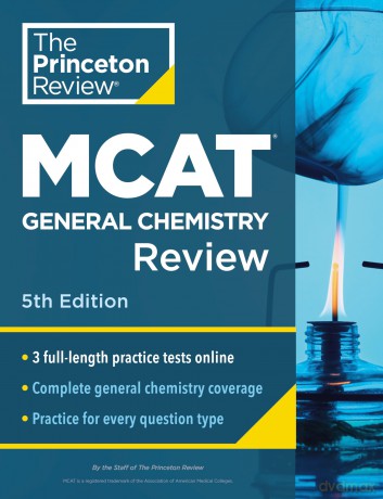 Princeton Review MCAT General Chemistry Review, 5th Edition: Complete Content Prep + Practice Tests (Graduate School Test Preparation) [KSIĄŻKA]