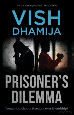 Prisoner's Dilemma - Vish Dhamija [KSIĄŻKA]