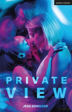 Private View (Modern Plays) - Jess Edwards [KSIĄŻKA]