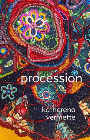 procession: Poems - katherena vermette [KSIĄŻKA]