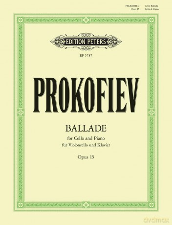 Prokofiev: Ballade for Cello and Piano Op. 15 (EP5787) - Sergei Prokofiev [KSIĄŻKA]