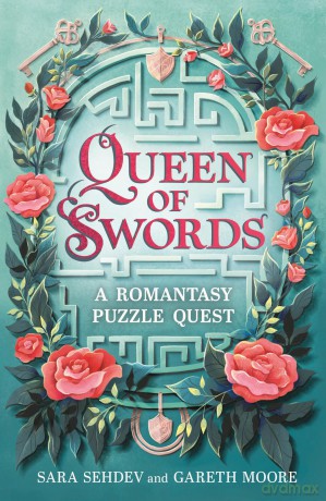 Queen of Swords: A Romantasy Puzzle Quest - Sara Sehdev [KSIĄŻKA]