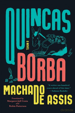 Quincas Borba: A Novel - Joaquim Maria Machado de Assis [KSIĄŻKA]