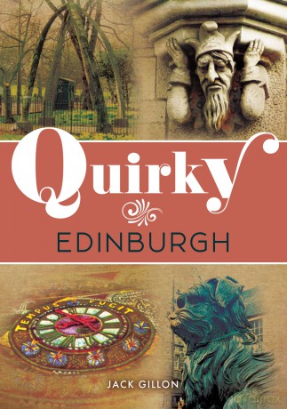 Quirky Edinburgh - Jack Gillon [KSIĄŻKA]