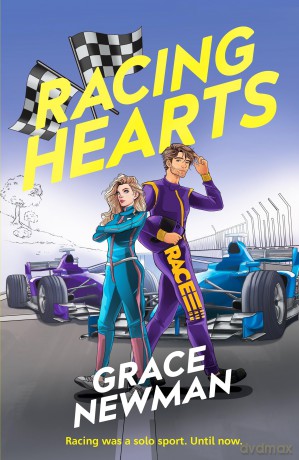 Racing Hearts: A spicy, rivals to lovers F1 romance - Grace Newman [KSIĄŻKA]
