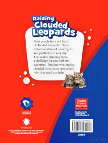 Raising Clouded Leopards (Smithsonian: Informational Text) - Lisa Steele MacDonald [KSIĄŻKA]