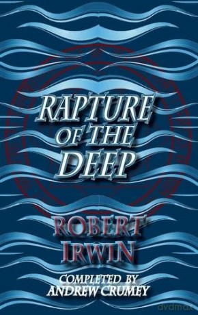 Rapture of the Deep (Dedalus Original Fiction In Paperback) - Robert Irwin [KSIĄŻKA]