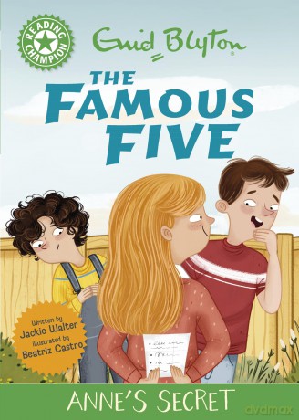 Reading Champion: The Famous Five: Anne's Secret: Green Band 5 - Jackie Walter [KSIĄŻKA]