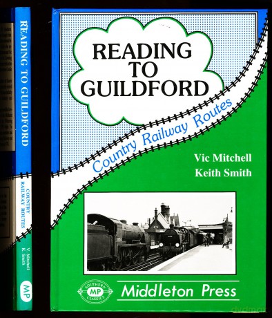 Reading to Guildford (Country railway route albums) - Vic Mitchell [KSIĄŻKA]