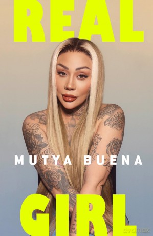 Real Girl: The explosive autobiography from Sugababe Mutya Buena - Mutya Buena [KSIĄŻKA]