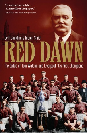 Red Dawn: The Ballad of Tom Watson and Liverpool FC's First Champions - Jeff Goulding [KSIĄŻKA]