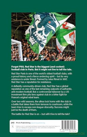Red Star Paris: Punks, Politics and Power Struggles in the Fight for the Coolest Club on Earth - Simon Binns [KSIĄŻKA]