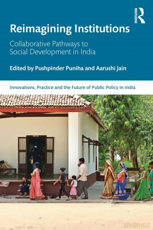 Reimagining Institutions: Collaborative Pathways to Social Development in India (Public Policy in India) - Pushpinder Puniha [KSIĄŻKA]