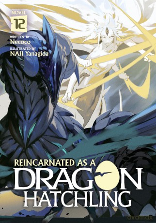 Reincarnated as a Dragon Hatchling (Light Novel) Vol. 12 - Necoco [KSIĄŻKA]