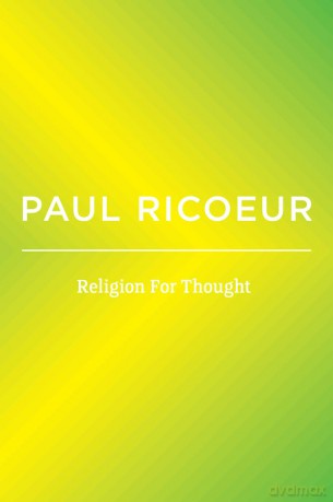 Religion For Thought: Writings and Lectures, Volume 5 - Paul Ricoeur [KSIĄŻKA]