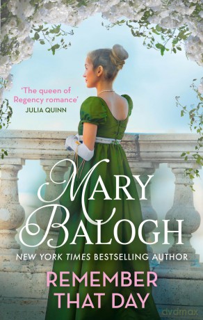 Remember That Day: a sparkling enemies to lovers historical romance (Ravenswood) - Mary Balogh [KSIĄŻKA]