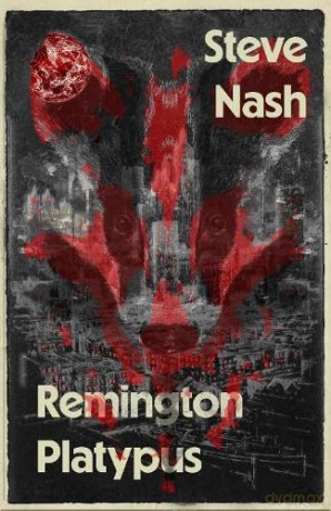 Remington Platypus - Steve Nash [KSIĄŻKA]