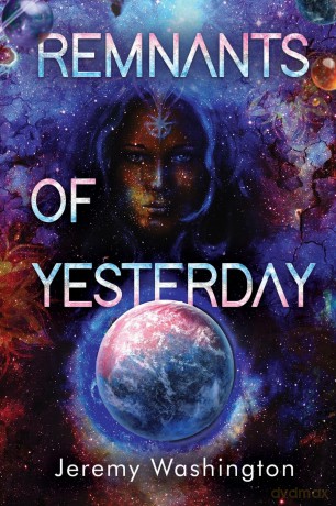 Remnants of Yesterday - Jeremy Washington [KSIĄŻKA]