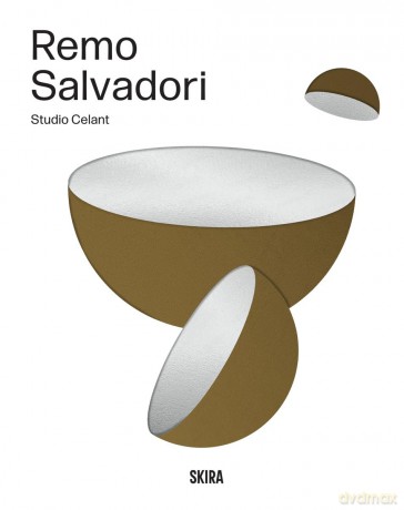 Remo Salvadori - Studio Celant [KSIĄŻKA]