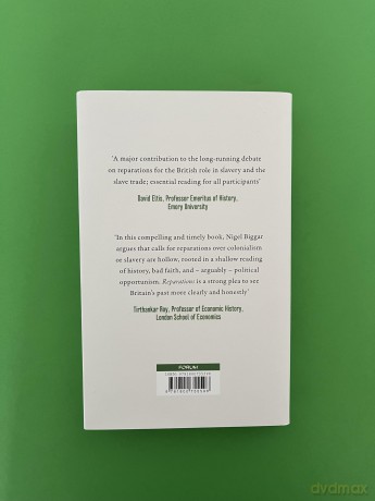 Reparations: Slavery and the Tyranny of Imaginary Guilt - Nigel Biggar [KSIĄŻKA]
