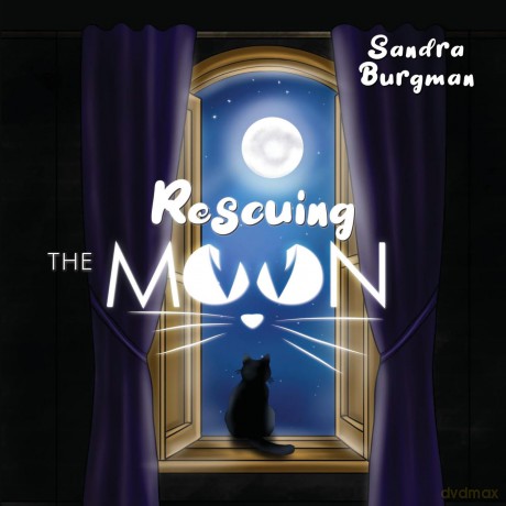 Rescuing the moon - Sandra Burgman [KSIĄŻKA]