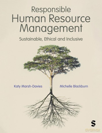 Responsible Human Resource Management: Sustainable, Ethical and Inclusive - Katy Marsh-Davies [KSIĄŻKA]