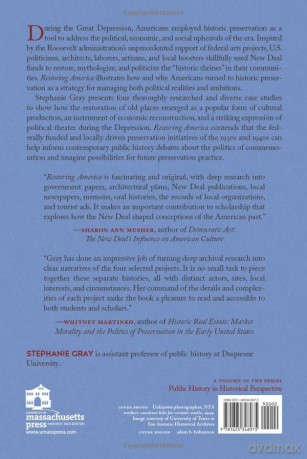 Restoring America: Historic Preservation and the New Deal (Public History in Historical Perspective) - Stephanie Gray [KSIĄŻKA]