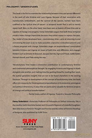 Revolutionary Time: On Time and Difference in Kristeva and Irigaray - Fanny Soderback [KSIĄŻKA]
