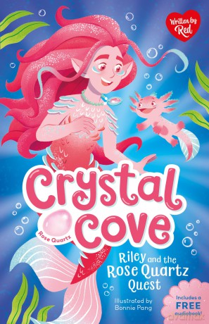 Riley and the Rose Quartz Quest (Crystal Cove) - Magical mermaid fiction for crystal-lovers ages 7-9! - Red [KSIĄŻKA]