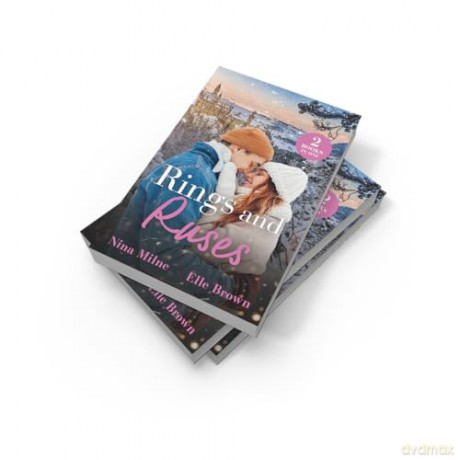 Rings And Ruses: 2 heartwarming marriage of convenience romances perfect for fans of billionaire bachelors and F1 race car drivers in 2025! - Nina Milne [KSIĄŻKA]