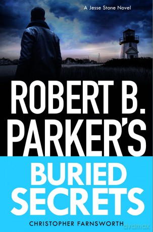Robert B. Parker's Buried Secrets: Jesse Stone 22 (A Jesse Stone Mystery, 22) - Christopher Farnsworth [KSIĄŻKA]
