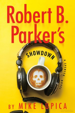 Robert B. Parker's Showdown: 53 (Spenser) - Mike Lupica [KSIĄŻKA]