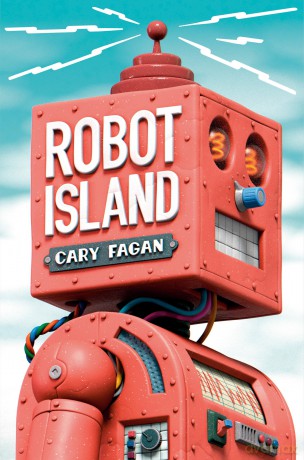 Robot Island - Cary Fagan [KSIĄŻKA]