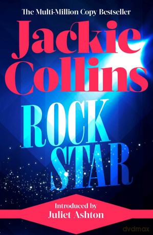 Rock Star: introduced by Juliet Ashton - Jackie Collins [KSIĄŻKA]