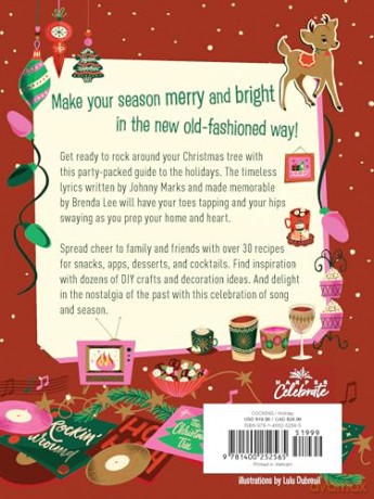 Rockin' Around the Christmas Tree: A Festive Guide to Celebrating the Holidays (Recipes, Crafts, and More!) - The Perfect Fun Gift for the Xmas Season - Harper Celebrate [KSIĄŻKA]