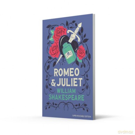 Romeo and Juliet: Now in a dyslexia-friendly format! (Barrington Stoke edition) (Dyslexia-friendly Plays) - William Shakespeare [KSIĄŻKA]