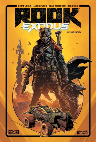 ROOK: EXODUS VOL 01 DELUXE HARDCOVER: Fight or Flight - Geoff Johns [KOMIKS]