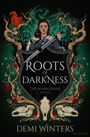 Roots of Darkness: The must-read romantasy novella to the epic Viking ASHEN series - Demi Winters [KSIĄŻKA]