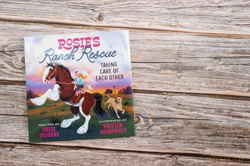 Rosie's Ranch Rescue: Taking Care of Each Other (Rosie the Horse) - Paige Murray [KSIĄŻKA]