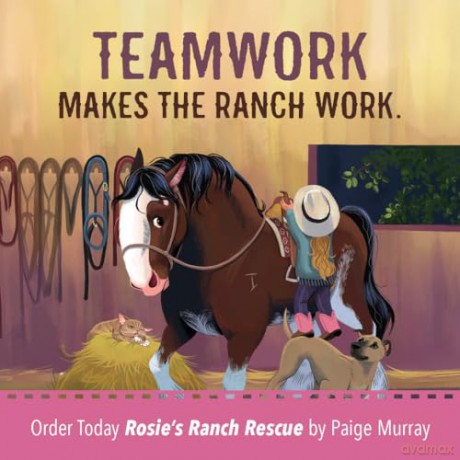 Rosie's Ranch Rescue: Taking Care of Each Other (Rosie the Horse) - Paige Murray [KSIĄŻKA]