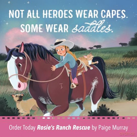 Rosie's Ranch Rescue: Taking Care of Each Other (Rosie the Horse) - Paige Murray [KSIĄŻKA]