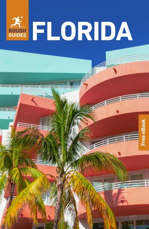 Rough Guides Florida: Travel Guide with eBook (Rough Guides Main Series) - Rough Guides [KSIĄŻKA]