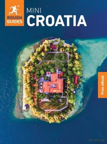 Rough Guides Mini Croatia: Travel Guide with eBook (Mini Rough Guides) - Rough Guides [KSIĄŻKA]