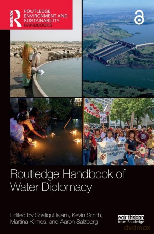 Routledge Handbook of Water Diplomacy (Routledge Environment and Sustainability Handbooks) - Shafiqul Islam [KSIĄŻKA]