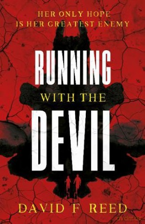 Running with the Devil - David F Reed [KSIĄŻKA]