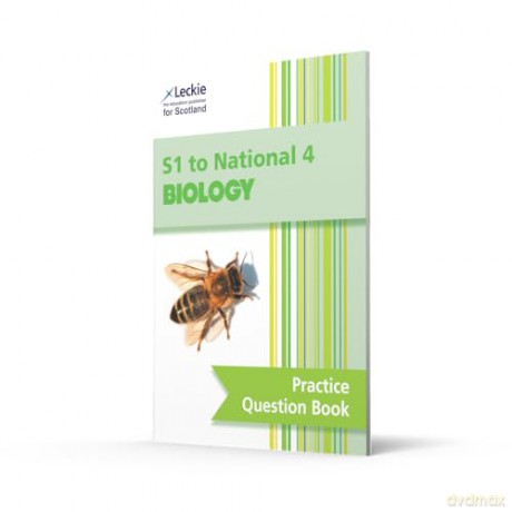 S1 to National 4 Biology: Practise and Learn CfE Topics (Leckie Practice Question Book) - Billy Dickson [KSIĄŻKA]